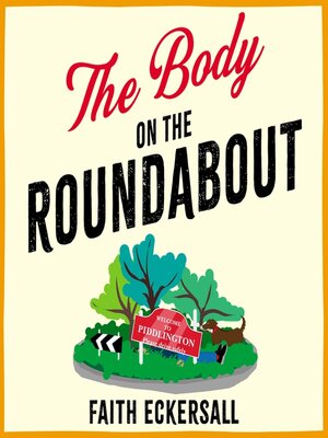 cover image of The Body on the Roundabout